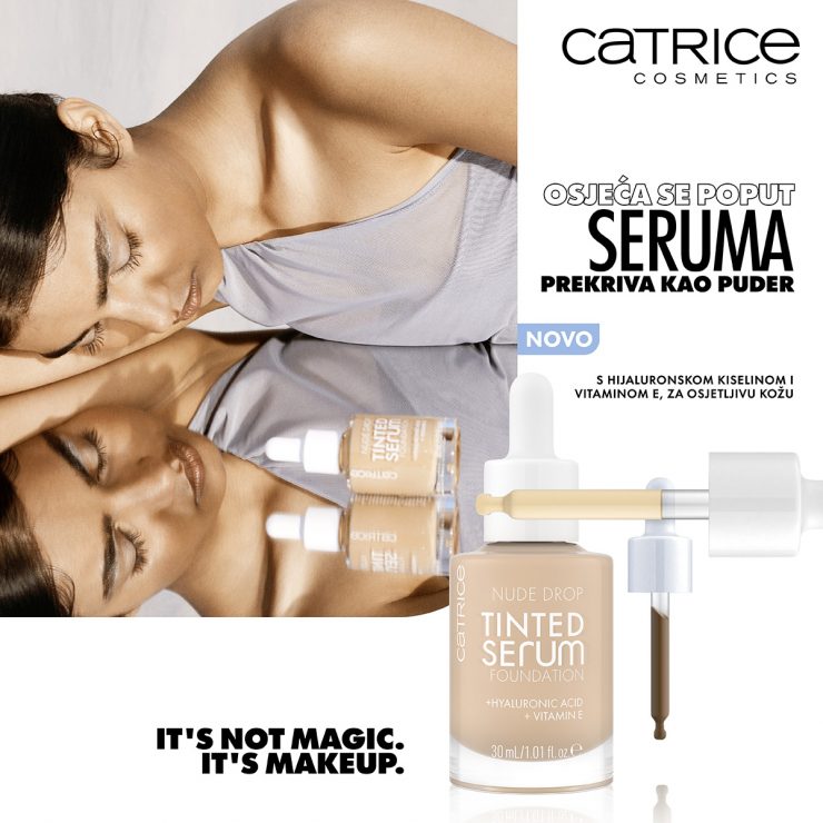 Probaj novi Catrice Nude Drop Tinted Serum tekući puder Ultra Magazin